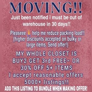 MOVING!! MUST CLEAR OUT!! SEE BELOW!!Need to move out of warehouse. please help!
